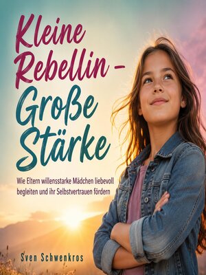 cover image of Kleine Rebellin – Große Stärke